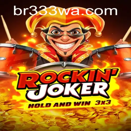 Descubra Tudo Sobre o Novo Jogo RockinJoker no BR333.com